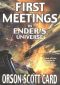 [Ender's Saga 0.50] • First Meetings in the Enderverse